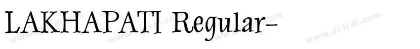 LAKHAPATI Regular字体转换